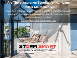 Are There Insurance Benefits for Hurricane Shutter Maintenance